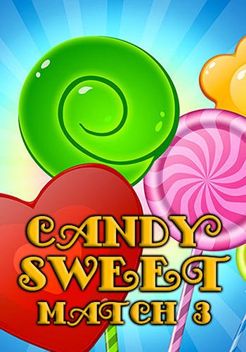 game pic for Candy sweet: Match 3 puzzle